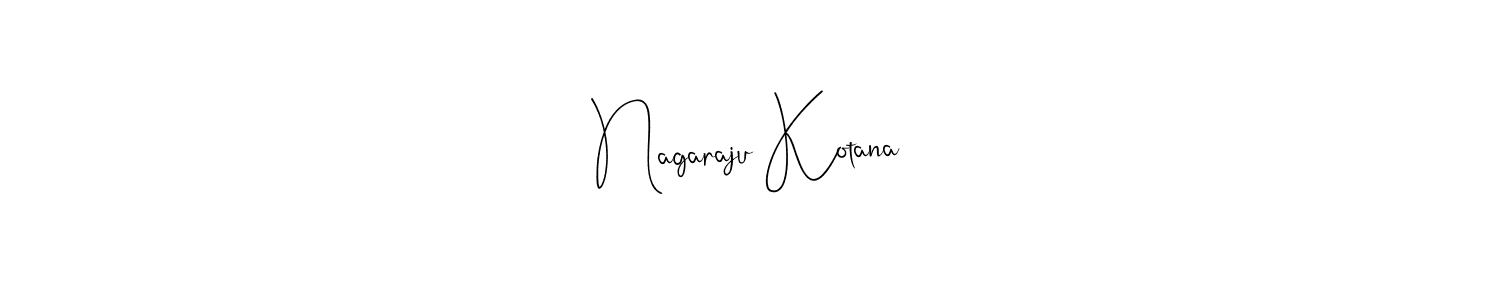 Use a signature maker to create a handwritten signature online. With this signature software, you can design (Andilay-7BmLP) your own signature for name Nagaraju Kotana. Nagaraju Kotana signature style 4 images and pictures png