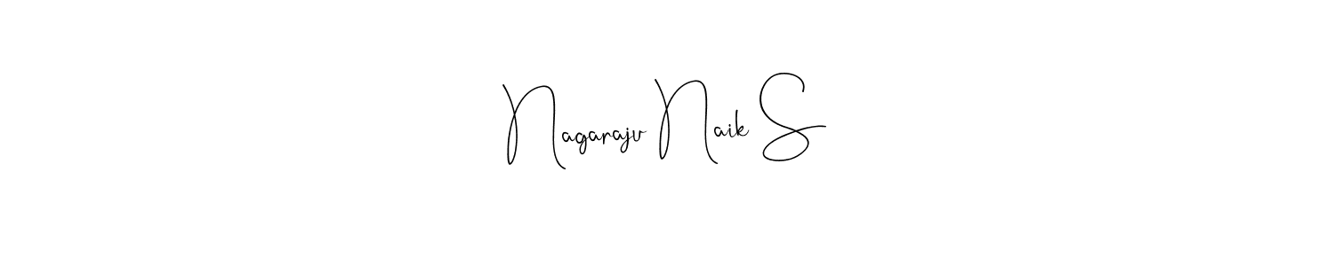 Also we have Nagaraju Naik S name is the best signature style. Create professional handwritten signature collection using Andilay-7BmLP autograph style. Nagaraju Naik S signature style 4 images and pictures png