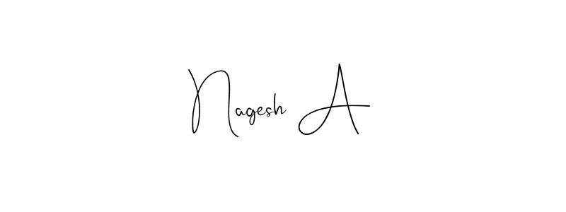 Design your own signature with our free online signature maker. With this signature software, you can create a handwritten (Andilay-7BmLP) signature for name Nagesh A. Nagesh A signature style 4 images and pictures png