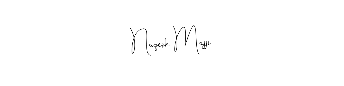 Nagesh Majji stylish signature style. Best Handwritten Sign (Andilay-7BmLP) for my name. Handwritten Signature Collection Ideas for my name Nagesh Majji. Nagesh Majji signature style 4 images and pictures png