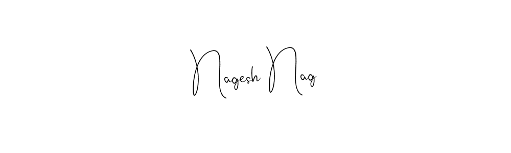 Design your own signature with our free online signature maker. With this signature software, you can create a handwritten (Andilay-7BmLP) signature for name Nagesh Nag. Nagesh Nag signature style 4 images and pictures png
