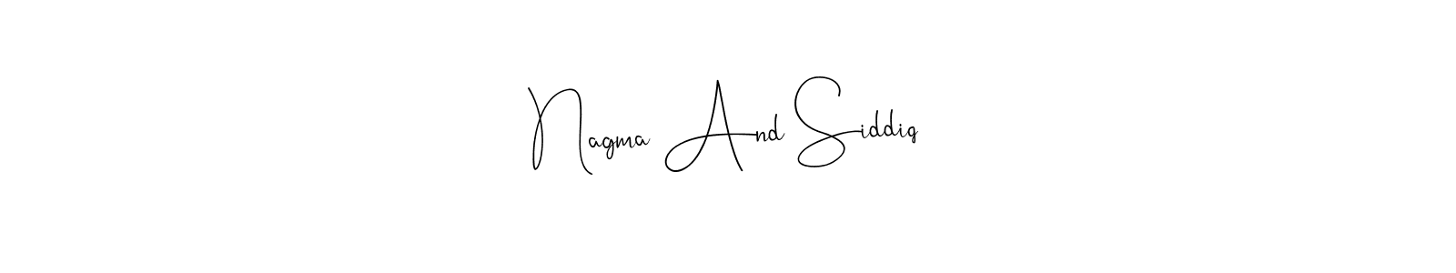 Here are the top 10 professional signature styles for the name Nagma And Siddiq. These are the best autograph styles you can use for your name. Nagma And Siddiq signature style 4 images and pictures png