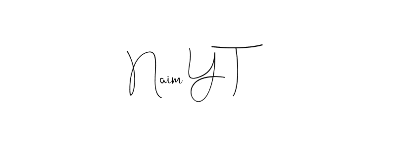 Once you've used our free online signature maker to create your best signature Andilay-7BmLP style, it's time to enjoy all of the benefits that Naim Y T name signing documents. Naim Y T signature style 4 images and pictures png