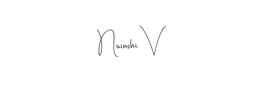 Andilay-7BmLP is a professional signature style that is perfect for those who want to add a touch of class to their signature. It is also a great choice for those who want to make their signature more unique. Get Nainshi V name to fancy signature for free. Nainshi V signature style 4 images and pictures png