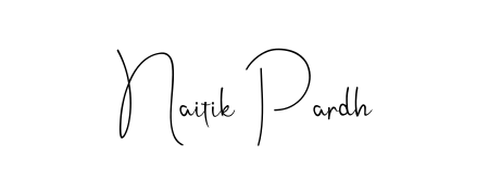 How to Draw Naitik Pardh signature style? Andilay-7BmLP is a latest design signature styles for name Naitik Pardh. Naitik Pardh signature style 4 images and pictures png