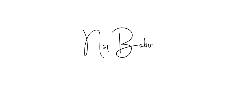 You should practise on your own different ways (Andilay-7BmLP) to write your name (Nal Babu) in signature. don't let someone else do it for you. Nal Babu signature style 4 images and pictures png