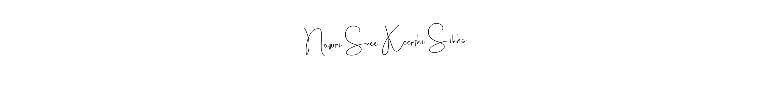 Make a beautiful signature design for name Nalluri Sree Keerthi Sikha. With this signature (Andilay-7BmLP) style, you can create a handwritten signature for free. Nalluri Sree Keerthi Sikha signature style 4 images and pictures png