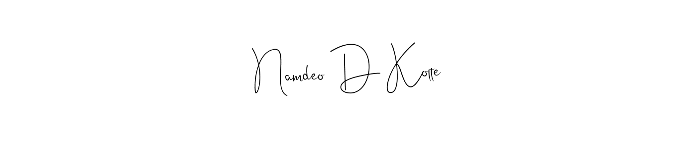 Use a signature maker to create a handwritten signature online. With this signature software, you can design (Andilay-7BmLP) your own signature for name Namdeo D Kolte. Namdeo D Kolte signature style 4 images and pictures png
