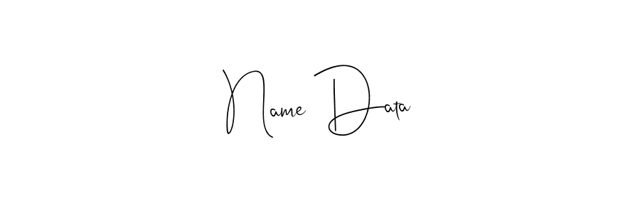 It looks lik you need a new signature style for name Name Data. Design unique handwritten (Andilay-7BmLP) signature with our free signature maker in just a few clicks. Name Data signature style 4 images and pictures png