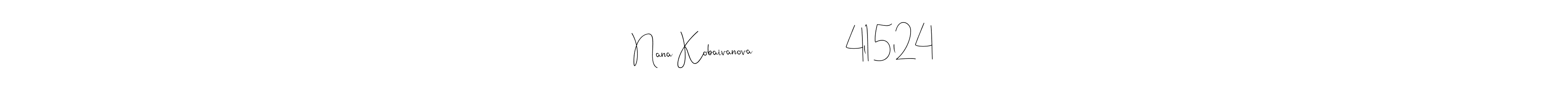 Make a beautiful signature design for name Nana Kobaivanova                    4l15l24. Use this online signature maker to create a handwritten signature for free. Nana Kobaivanova                    4l15l24 signature style 4 images and pictures png