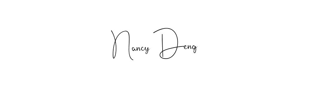 Design your own signature with our free online signature maker. With this signature software, you can create a handwritten (Andilay-7BmLP) signature for name Nancy Deng. Nancy Deng signature style 4 images and pictures png