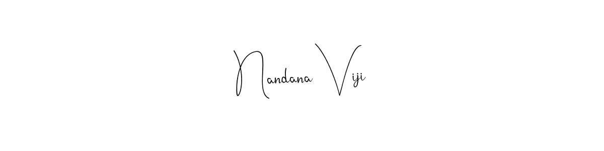 Create a beautiful signature design for name Nandana Viji. With this signature (Andilay-7BmLP) fonts, you can make a handwritten signature for free. Nandana Viji signature style 4 images and pictures png