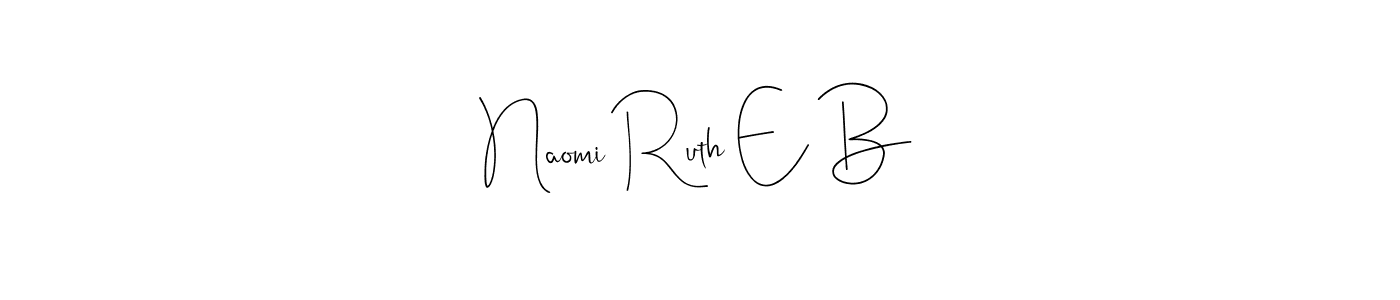 Make a beautiful signature design for name Naomi Ruth E B. Use this online signature maker to create a handwritten signature for free. Naomi Ruth E B signature style 4 images and pictures png