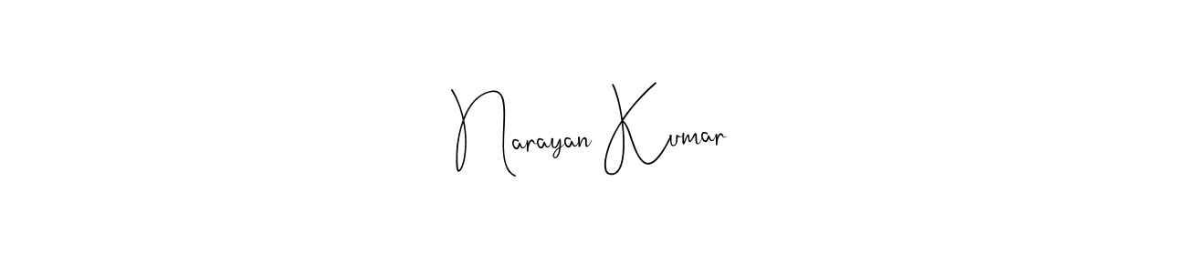 Create a beautiful signature design for name Narayan Kumar. With this signature (Andilay-7BmLP) fonts, you can make a handwritten signature for free. Narayan Kumar signature style 4 images and pictures png