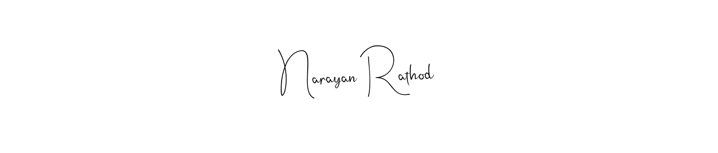 You should practise on your own different ways (Andilay-7BmLP) to write your name (Narayan Rathod) in signature. don't let someone else do it for you. Narayan Rathod signature style 4 images and pictures png