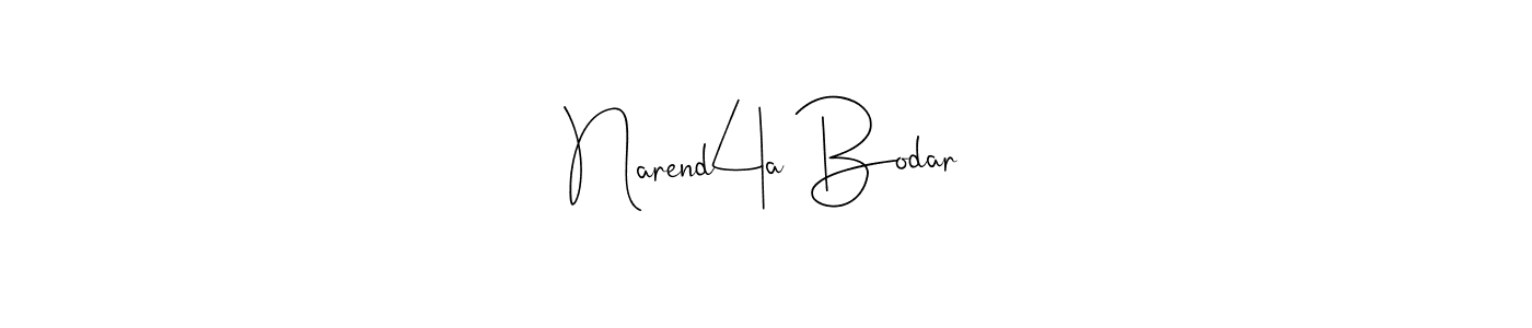 Make a beautiful signature design for name Narend4a Bodar. With this signature (Andilay-7BmLP) style, you can create a handwritten signature for free. Narend4a Bodar signature style 4 images and pictures png