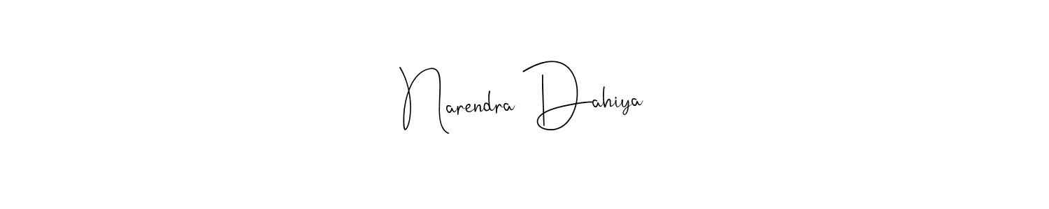 How to make Narendra Dahiya signature? Andilay-7BmLP is a professional autograph style. Create handwritten signature for Narendra Dahiya name. Narendra Dahiya signature style 4 images and pictures png