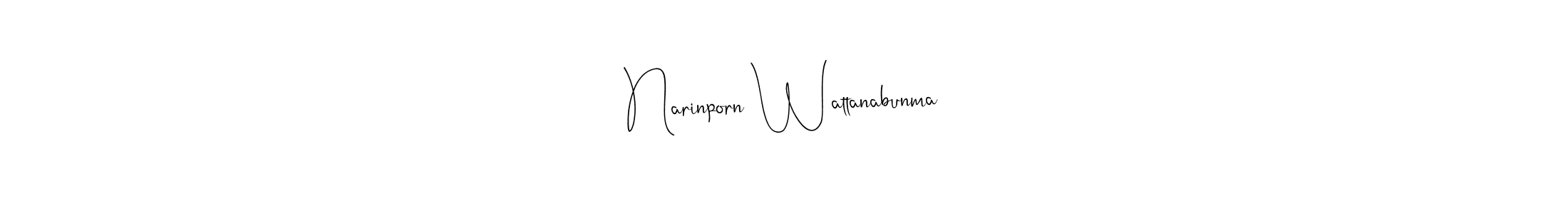 Narinporn Wattanabunma stylish signature style. Best Handwritten Sign (Andilay-7BmLP) for my name. Handwritten Signature Collection Ideas for my name Narinporn Wattanabunma. Narinporn Wattanabunma signature style 4 images and pictures png