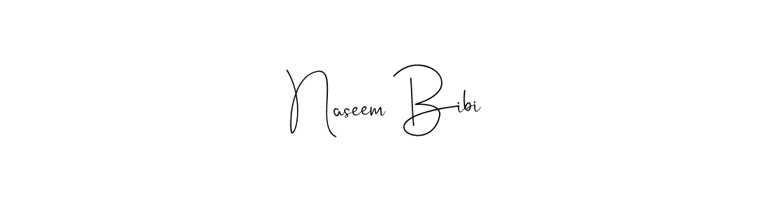 Naseem Bibi stylish signature style. Best Handwritten Sign (Andilay-7BmLP) for my name. Handwritten Signature Collection Ideas for my name Naseem Bibi. Naseem Bibi signature style 4 images and pictures png