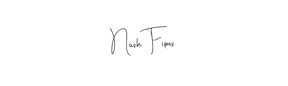 Also we have Nash Films name is the best signature style. Create professional handwritten signature collection using Andilay-7BmLP autograph style. Nash Films signature style 4 images and pictures png