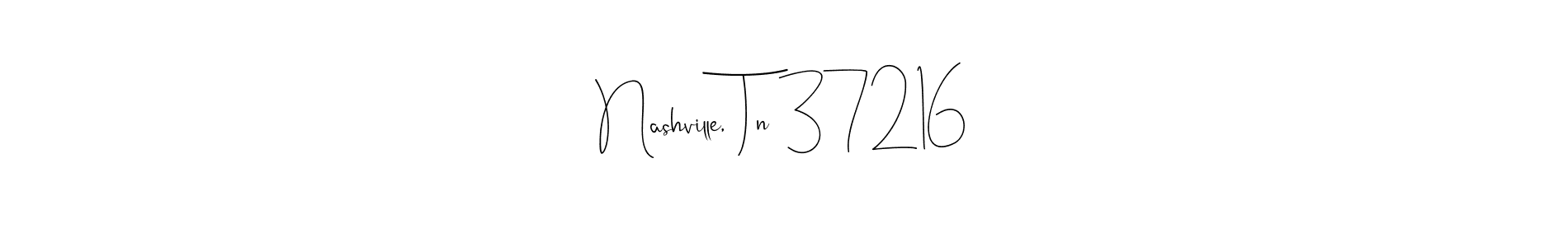 How to make Nashville, Tn 37216 signature? Andilay-7BmLP is a professional autograph style. Create handwritten signature for Nashville, Tn 37216 name. Nashville, Tn 37216 signature style 4 images and pictures png