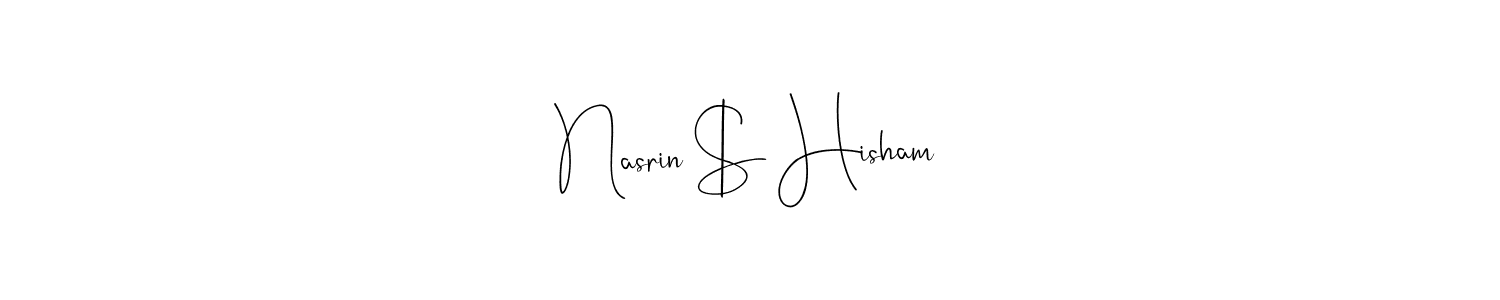 Design your own signature with our free online signature maker. With this signature software, you can create a handwritten (Andilay-7BmLP) signature for name Nasrin $ Hisham. Nasrin $ Hisham signature style 4 images and pictures png