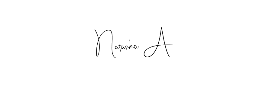 Once you've used our free online signature maker to create your best signature Andilay-7BmLP style, it's time to enjoy all of the benefits that Natasha A name signing documents. Natasha A signature style 4 images and pictures png