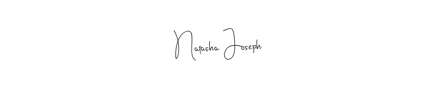 Design your own signature with our free online signature maker. With this signature software, you can create a handwritten (Andilay-7BmLP) signature for name Natasha Joseph. Natasha Joseph signature style 4 images and pictures png
