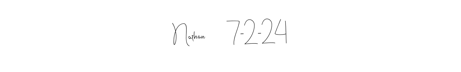 The best way (Andilay-7BmLP) to make a short signature is to pick only two or three words in your name. The name Nathan       7-2-24 include a total of six letters. For converting this name. Nathan       7-2-24 signature style 4 images and pictures png