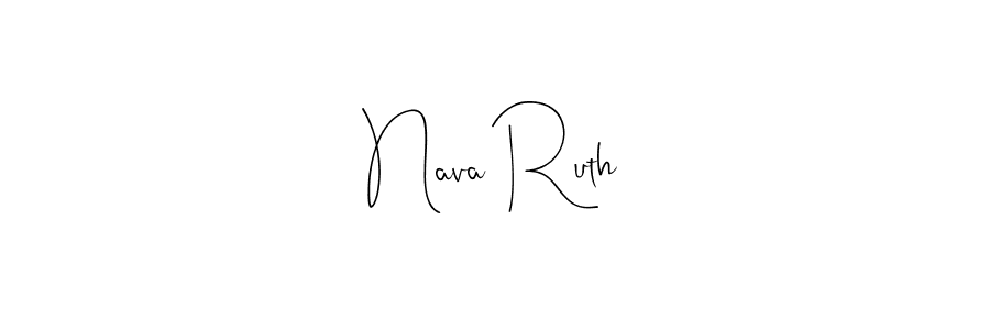 Design your own signature with our free online signature maker. With this signature software, you can create a handwritten (Andilay-7BmLP) signature for name Nava Ruth. Nava Ruth signature style 4 images and pictures png