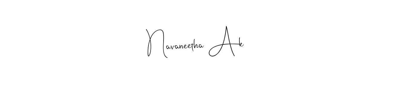 Create a beautiful signature design for name Navaneetha Ak. With this signature (Andilay-7BmLP) fonts, you can make a handwritten signature for free. Navaneetha Ak signature style 4 images and pictures png