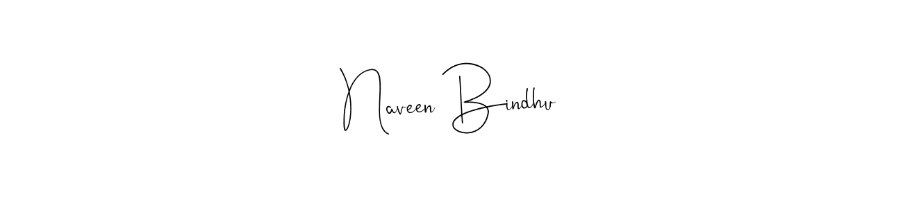 Make a beautiful signature design for name Naveen Bindhu. With this signature (Andilay-7BmLP) style, you can create a handwritten signature for free. Naveen Bindhu signature style 4 images and pictures png