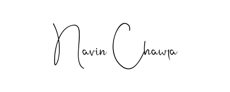 Generate high-definition signature styles for Navin Chawla. The Andilay-7BmLP typeface ensures crisp legibility and sophisticated design. Navin Chawla signature style 4 images and pictures png