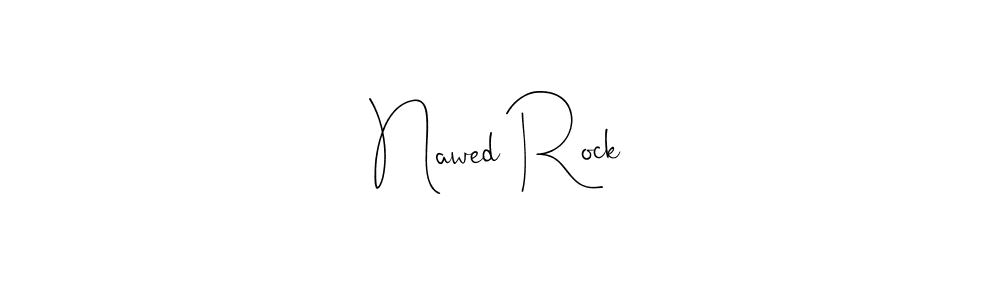 How to Draw Nawed Rock signature style? Andilay-7BmLP is a latest design signature styles for name Nawed Rock. Nawed Rock signature style 4 images and pictures png