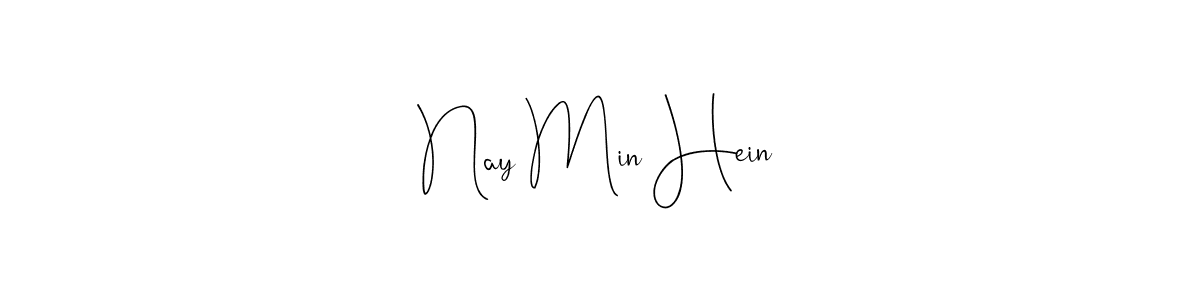 Make a beautiful signature design for name Nay Min Hein. Use this online signature maker to create a handwritten signature for free. Nay Min Hein signature style 4 images and pictures png