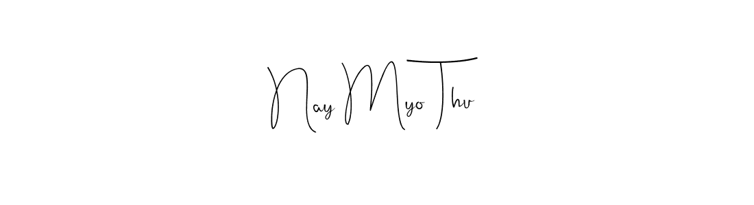Use a signature maker to create a handwritten signature online. With this signature software, you can design (Andilay-7BmLP) your own signature for name Nay Myo Thu. Nay Myo Thu signature style 4 images and pictures png