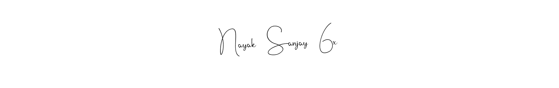 How to make Nayak   Sanjay   6x name signature. Use Andilay-7BmLP style for creating short signs online. This is the latest handwritten sign. Nayak   Sanjay   6x signature style 4 images and pictures png