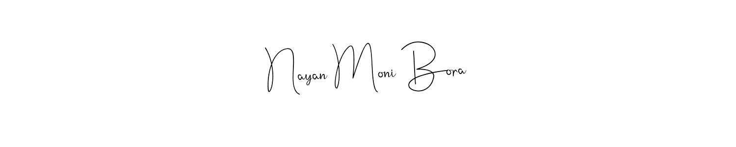 It looks lik you need a new signature style for name Nayan Moni Bora. Design unique handwritten (Andilay-7BmLP) signature with our free signature maker in just a few clicks. Nayan Moni Bora signature style 4 images and pictures png