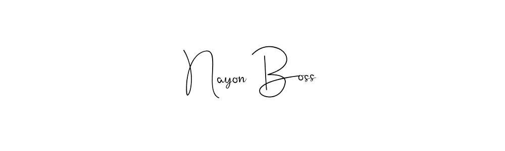 Make a short Nayon Boss signature style. Manage your documents anywhere anytime using Andilay-7BmLP. Create and add eSignatures, submit forms, share and send files easily. Nayon Boss signature style 4 images and pictures png