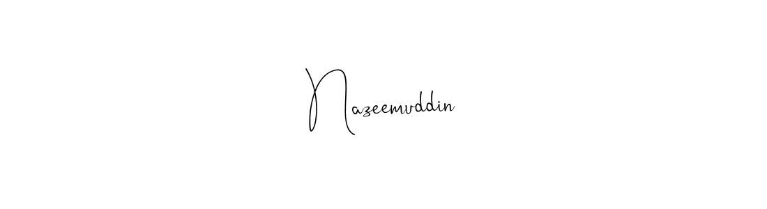 Use a signature maker to create a handwritten signature online. With this signature software, you can design (Andilay-7BmLP) your own signature for name Nazeemuddin. Nazeemuddin signature style 4 images and pictures png