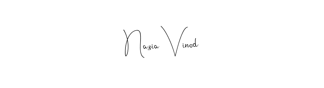 Also You can easily find your signature by using the search form. We will create Nazia Vinod name handwritten signature images for you free of cost using Andilay-7BmLP sign style. Nazia Vinod signature style 4 images and pictures png
