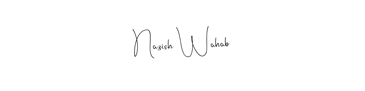 You can use this online signature creator to create a handwritten signature for the name Nazish Wahab. This is the best online autograph maker. Nazish Wahab signature style 4 images and pictures png