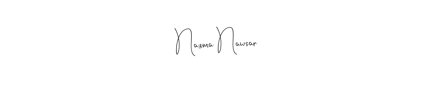 The best way (Andilay-7BmLP) to make a short signature is to pick only two or three words in your name. The name Nazma Nawsar✨ include a total of six letters. For converting this name. Nazma Nawsar✨ signature style 4 images and pictures png