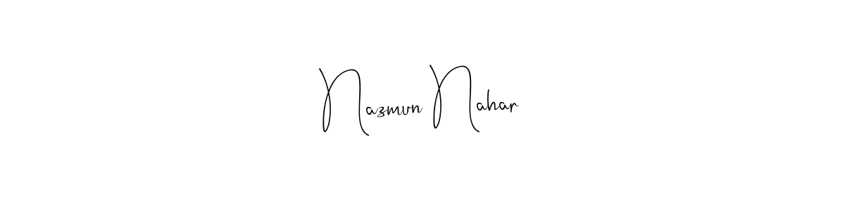 Also You can easily find your signature by using the search form. We will create Nazmun Nahar name handwritten signature images for you free of cost using Andilay-7BmLP sign style. Nazmun Nahar signature style 4 images and pictures png