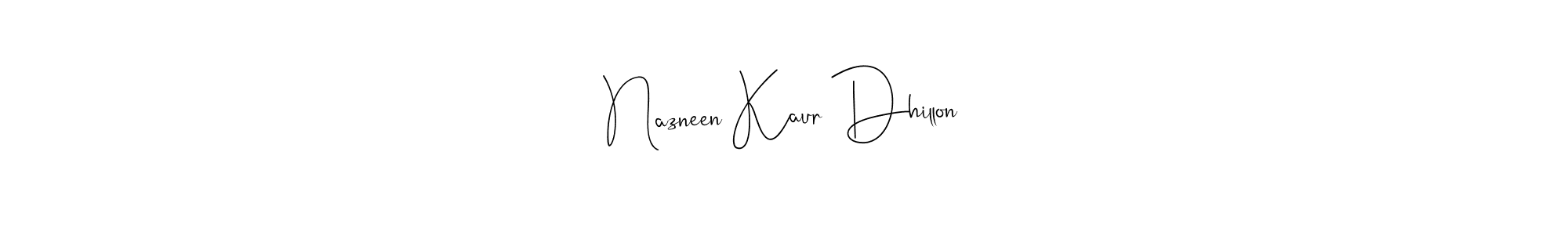 if you are searching for the best signature style for your name Nazneen Kaur Dhillon. so please give up your signature search. here we have designed multiple signature styles  using Andilay-7BmLP. Nazneen Kaur Dhillon signature style 4 images and pictures png