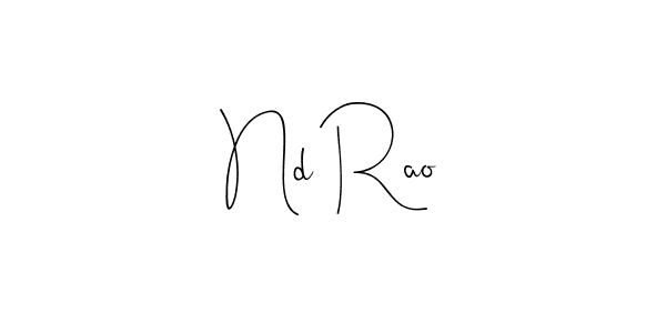 This is the best signature style for the Nd Rao name. Also you like these signature font (Andilay-7BmLP). Mix name signature. Nd Rao signature style 4 images and pictures png