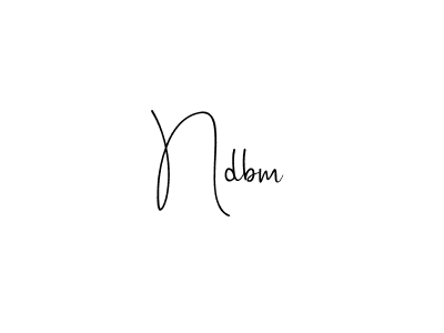 Make a beautiful signature design for name Ndbm. With this signature (Andilay-7BmLP) style, you can create a handwritten signature for free. Ndbm signature style 4 images and pictures png