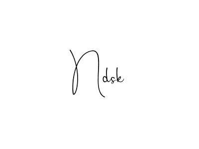 Make a beautiful signature design for name Ndsk. With this signature (Andilay-7BmLP) style, you can create a handwritten signature for free. Ndsk signature style 4 images and pictures png