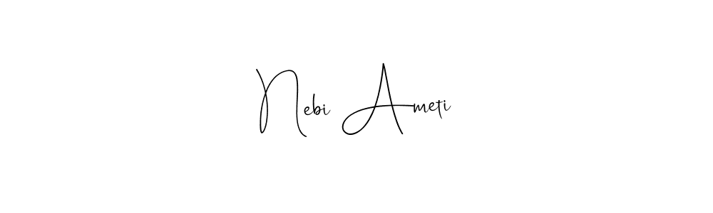 Use a signature maker to create a handwritten signature online. With this signature software, you can design (Andilay-7BmLP) your own signature for name Nebi Ameti. Nebi Ameti signature style 4 images and pictures png