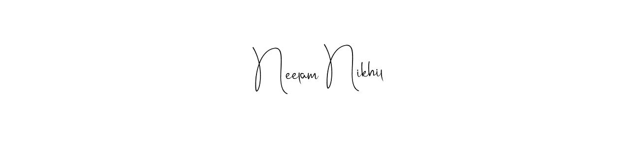 How to make Neelam Nikhil signature? Andilay-7BmLP is a professional autograph style. Create handwritten signature for Neelam Nikhil name. Neelam Nikhil signature style 4 images and pictures png